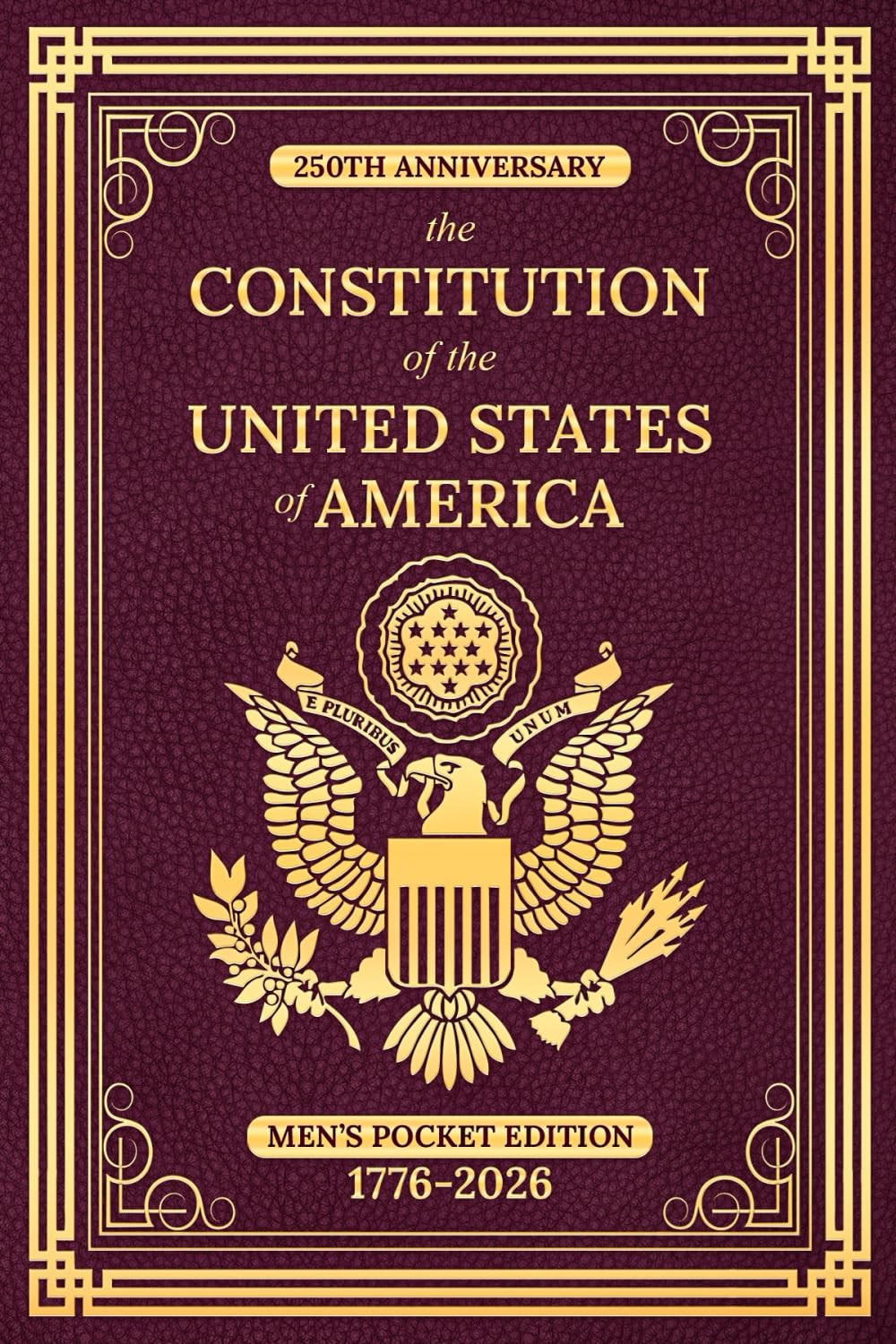 250th Anniversary – The Constitution of the United States America: Men’s…