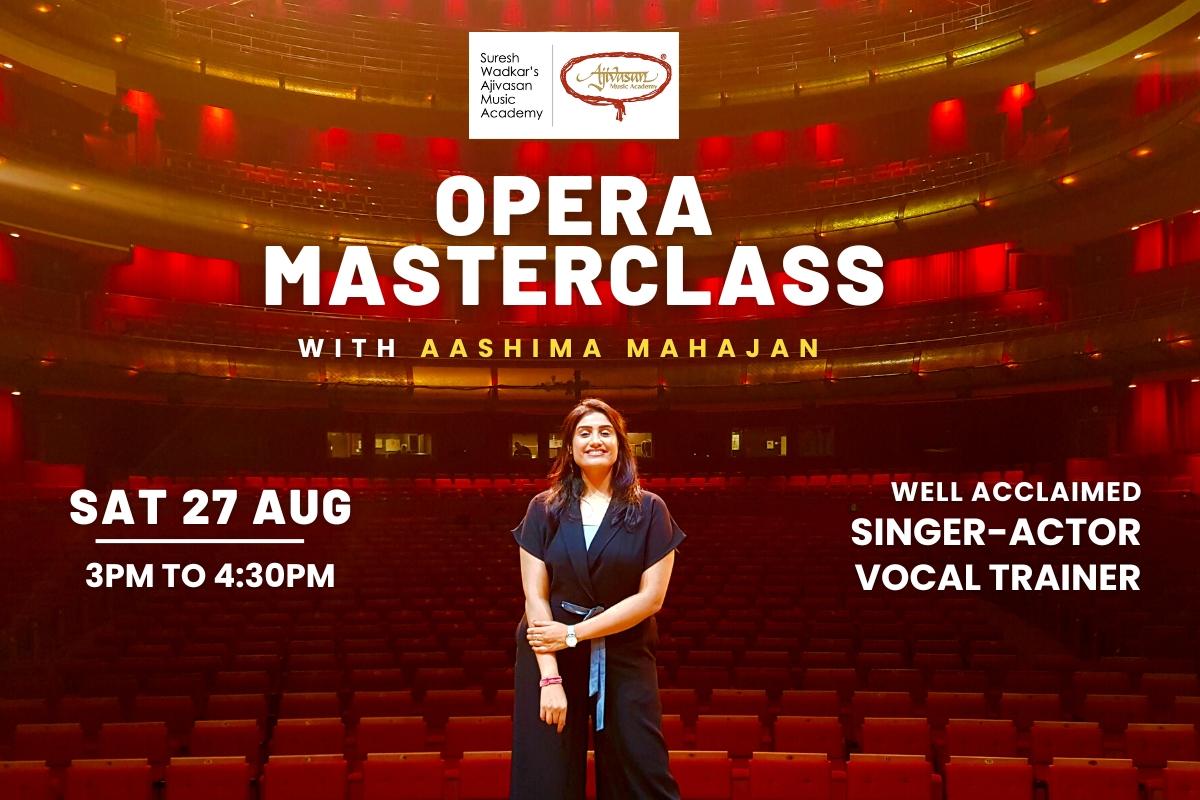opera masterclass Ajivasan Music and Dance Academy