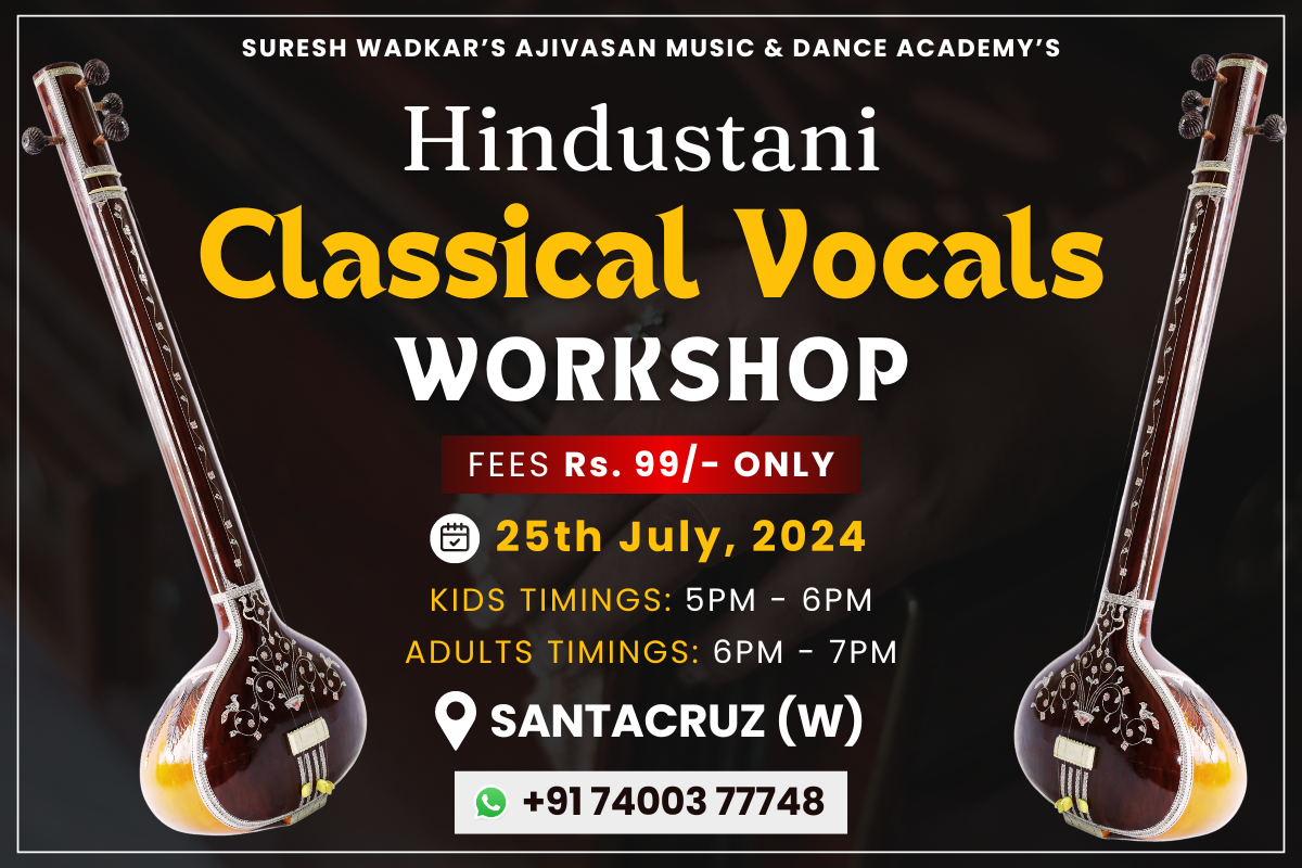 Hindustani Workshop Classical Vocals FOR KIDS ADULTS 1200 x 800 Ajivasan Music and Dance Academy